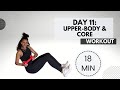 18 MIN Arms + Core Strength Workout II Day 11 of the 21-Day Movement Challenge