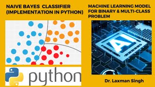 Lec # 07: Naive bayes Classifier implementation in Python | Machine learning classification  model