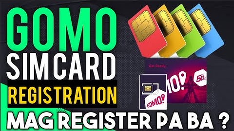 GOMO SIM CARD REGISTRATION LATEST UPDATE !