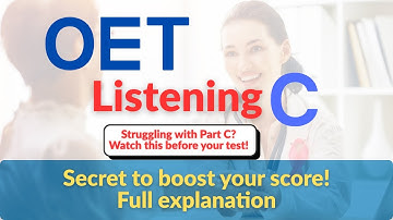 Master OET Listening Part C: Top Tips & Full Explanation with Answers to Boost Your Score