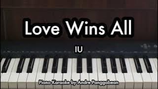 Love Wins All - IU | Piano Karaoke by Andre Panggabean