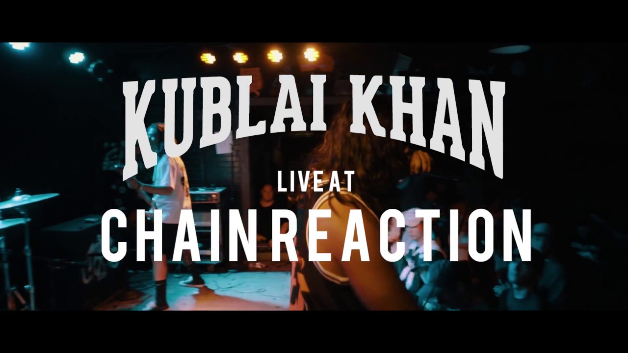Kublai Khan - FULL SET {HD} 09/07/17 (Live @ Chain Reaction) - YouTube