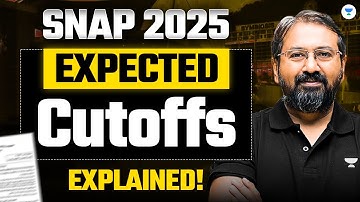 SNAP 2025 Expected Cutoffs EXPLAINED! 🎯 Score Required for 99+ %ile