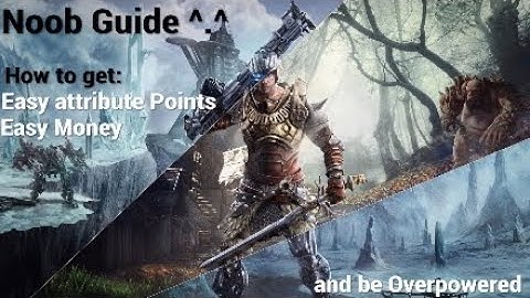 ELEX: Noob Guide [How to get many Attribute points & Money quickly]