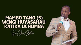 Dr. Chris Mauki: Mambo tano (5) wengi huyasahau katika uchumba