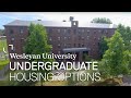 Wesleyan University Undergraduate Residence Options