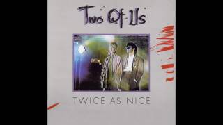 Two Of Us – “The Generation Swing” (Germany Blow Up) 1985