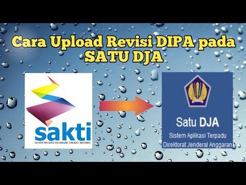 CARA UPLOAD DATA REVISI DI SATU DJA