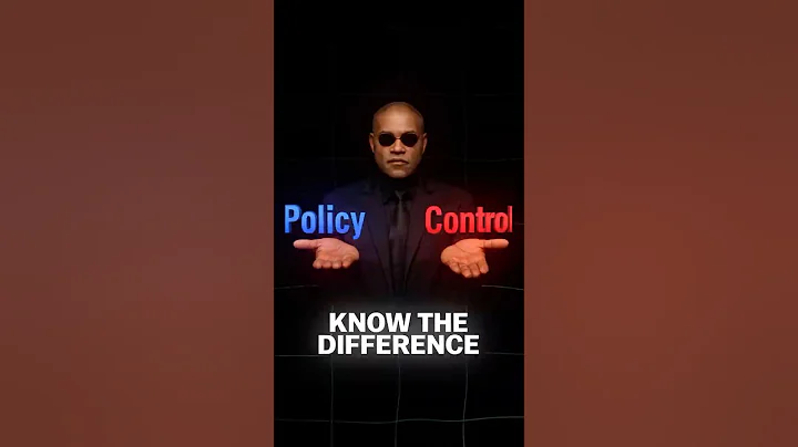 Policy vs. Control Explained