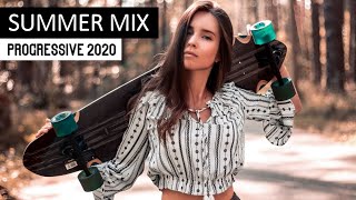 EDM Summer Mix 2020 - Progressive House Music Mix