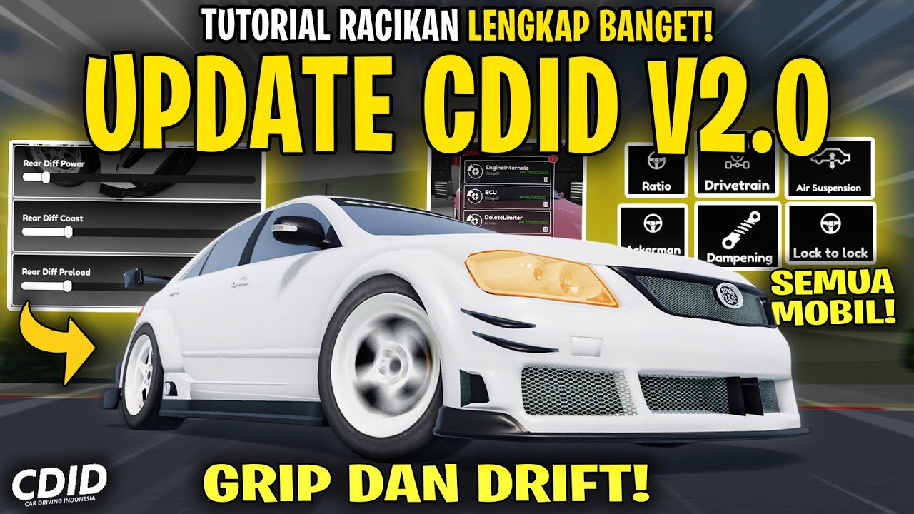 TUTORIAL RACIKAN CARA TUNE MOBIL DRIFT DAN GRIP di CDID Update V2.0 ...