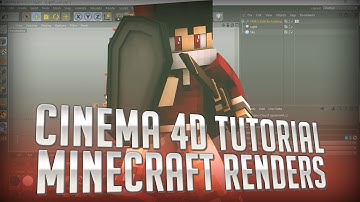 [TUTORIAL] How To Make Minecraft Renders - Cinema 4D