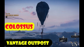 20 - Colossus - Vantage Outpost