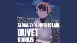 Duvet (From "Serial Experiments Lain") (Spanish Version) - Dianilis