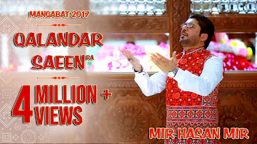 Qalandar Saeen | Mir Hasan Mir | New Manqabat 2019 | New Dhamal 2019