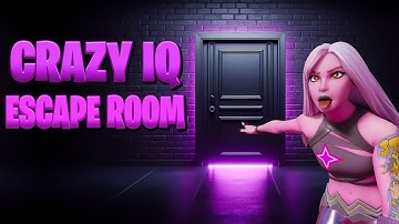 How YOU Can Complete Levels 1,2,3,4,5 in Fortnite CRAZY IQ ESCAPE ROOM? Solution 🚨🗝️🧩