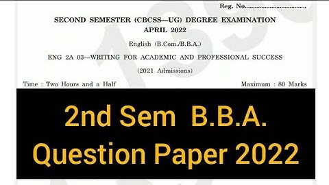 WRITING FOR ACADEMIC AND PROFESSIONAL SUCCESS        |       2nd Sem  B.B.A.  ( Q/P ) 2022 #calicut