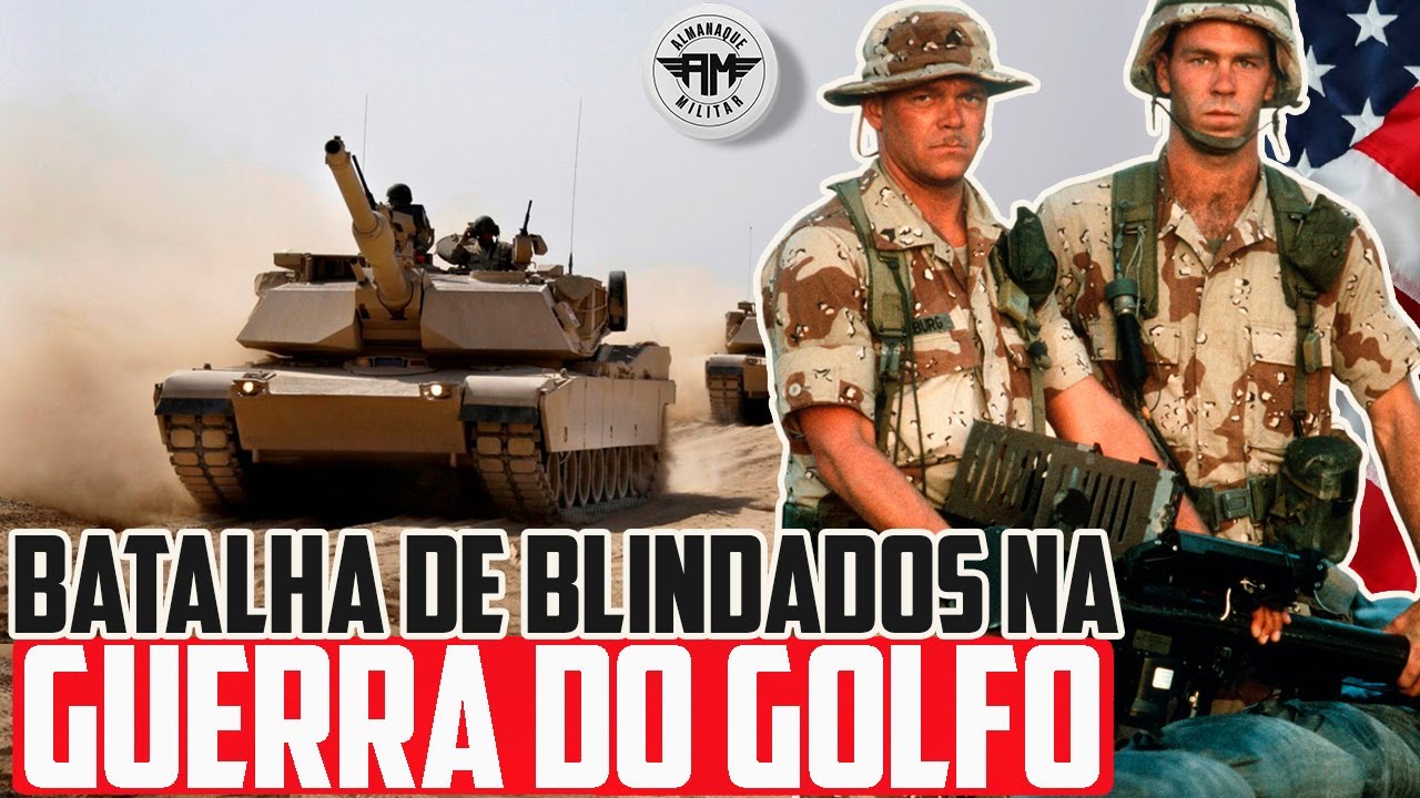 GUERRA DO GOLFO: A BATALHA DE '73 EASTING', A ÚLTIMA BATALHA DE TANQUES DO SÉCULO XX