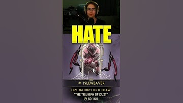 EVERYONES HATES ISLEWEAVER IN WARFRAME