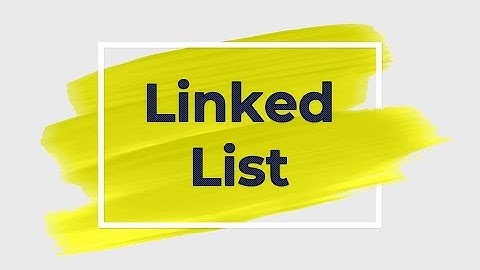 Linked List Data Structure || DSA || Bangla Lecture