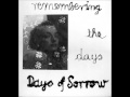 Video thumbnail for DAYS OF SORROW - Travel