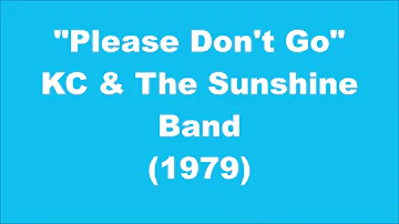 KC & The Sunshine Band: Please Don't Go (1979)