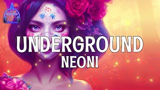 Neoni - Underground [Lyric Video]