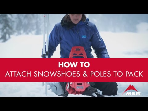 MSR Snowshoe Kit: How to Attach Snowshoes & Poles to Pack