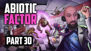 Abiotic Factor — Abiotic Factor | Part 30