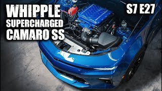 Whipple Supercharged Camaro SS | RPM S7 E27