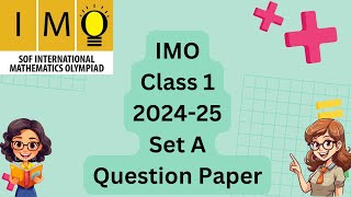 IMO class-1 2024-25 set A question paper | IMO class-1 | Set A 2024-25 | Olympiad preparation