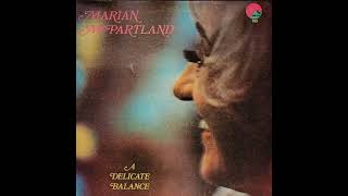 Marian McPartland - A Delicate Balance