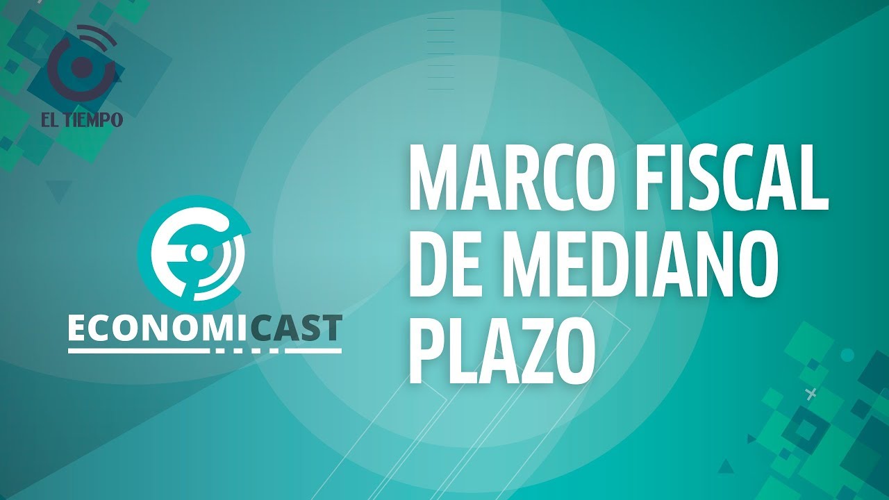Análisis de centros de estudios sobre el Marco Fiscal de Mediano Plazo