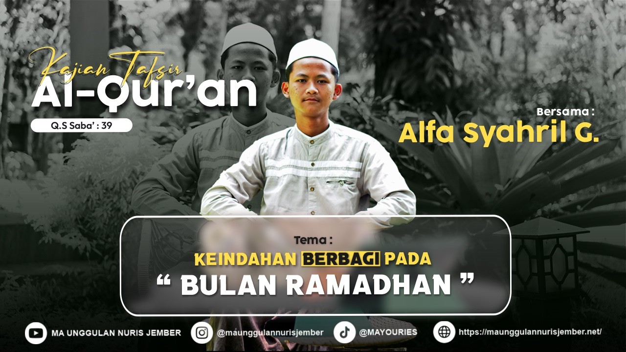 Keindahan Berbagi Pada Bulan Ramadhan | Kajian Tematik Tafsir Al-Quran | QS.Saba`:39