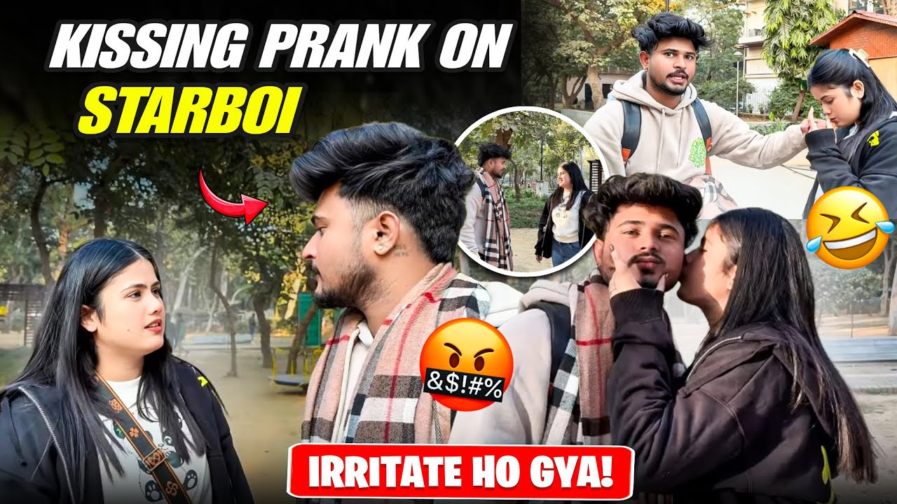Kiss Day Special 💋 | Kissing Prank on Starboi 😱🔥