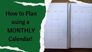 How to Plan Using a MONTHLY Calendar!!