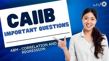 CAIIB Important Questions - ABM  - Correlation and Regression