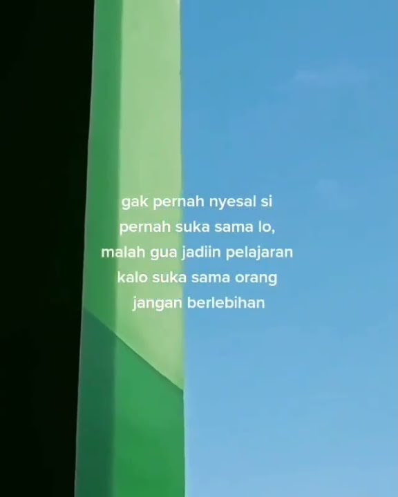 kamu menjadi pelajaran untukku agar tidak mencintai seseorang secara berlebihan | Story Status WA