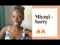Brit reacts to Miyagi - Sorry (Official Audio)
