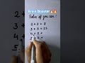 Brain booster🔥#iqtest #maths #youtubeshorts #mathstricks #easylearning#viral#brainteasers