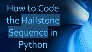 How to Code the Hailstone Sequence in Python
