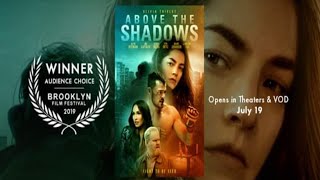 Above the Shadows | Megan Fox | 2019 HD Trailer