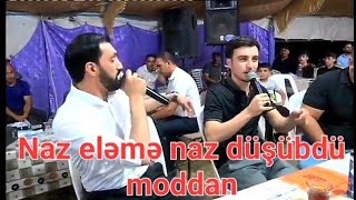 Naz eleme naz düşübdu moddan Rüfət Dahi,Rüfət Lənkeran,Şəhruz Masallı Hüseyn Astaralı meyxana 2022