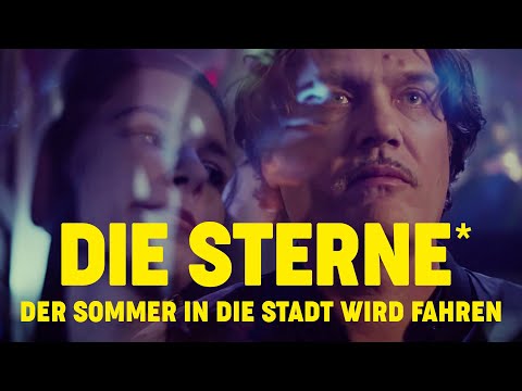 Die Sterne - Der Sommer in die Stadt wird fahren