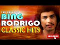 BING RODRIGO Greatest Hits💖BING RODRIGO Tagalog Love Songs Of All Time💖The Best of BING RODRIGO