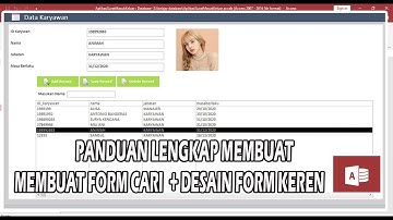 CARA MEMBUAT FORM PENCARIAN DATA DI MICROSOFT ACCES