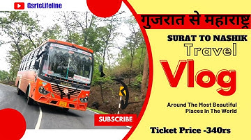 SURAT TO NASHIK | traveling in GSRTC sleeper bus | ticket price only 340 rs