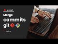 How to Combine Multiple Git Commits into One