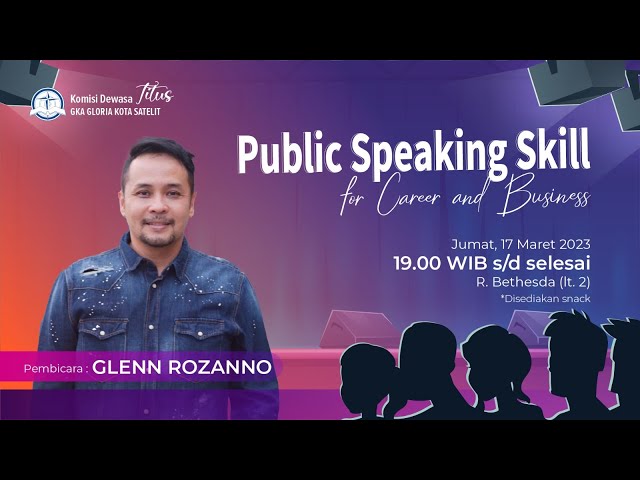 Komisi Dewasa Titus - Public Speaking Skill - Glenn Rozanno