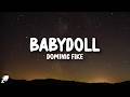 Dominic Fike Babydoll Lyrics Oh Babydoll I Can T Move On And I Can T Move On Babydoll